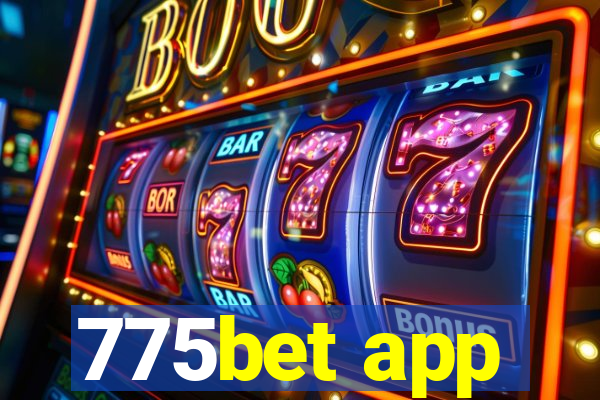 775bet app